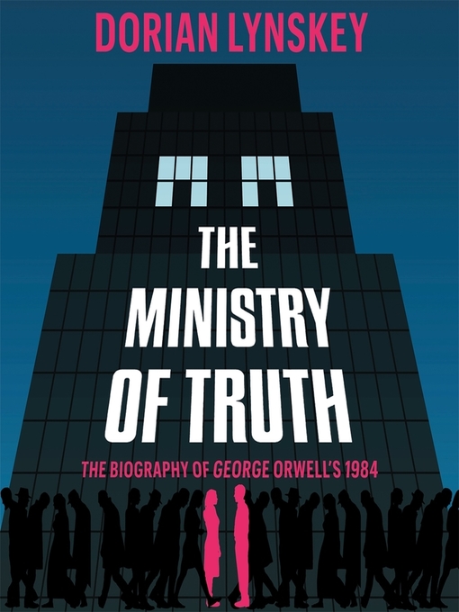Cover image for The Ministry of Truth